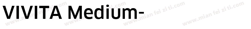 VIVITA Medium字体转换